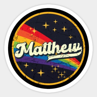 Matthew // Rainbow In Space Vintage Grunge-Style Sticker